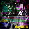 RoyDUB - The Communication - Single