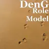 Deng - Role Model - Single