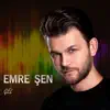 Emre Şen - Gel - Single