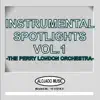 The Perry London Orchestra - Instrumental Spotlights Vol.1