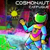 catfugue - Cosmonaut - EP