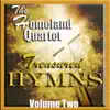 Homeland Quartet - Treasured Hymns, Vol. 2