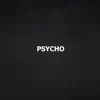 Psycho - Brutal - Single