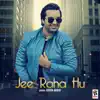 Aryan Arora - Jee Raha Hu - Single