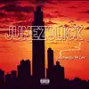 JunezSlick - Grinding All My Life - Single