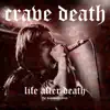 Crave Death - Life After Death - EP