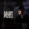 Kaliopi - Pozeli - Single