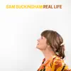 Sam Buckingham - Real Life - Single