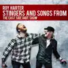 Roy Harter - Stingers and Songs from the East Side Dave Show