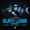 Klau Medina - Déjate Llevar (Remix) [feat. D. Blanco, Emiz & Gareth & Shashiro] - Single