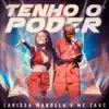 Larissa Manoela - Tenho o Poder (feat. Zaac) - Single