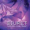 Biuret - Dreams Come True