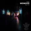 Midmood - Sely Ho - Single