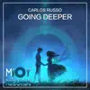 Carlos Russo - Going Deeper - Single