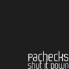 Pachecks - Shut It Down (feat. Big Mars) - Single