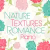 Jason Mason - Nature Textures: Romance Piano