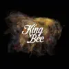 King Bee - King Bee