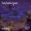 Early Garden & Juurio - Ice Skating - Single