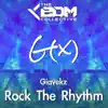 Giavekz - Rock the Rhythm - Single