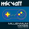 Mkvaff - Millennium Mixes (1999 - 2012)