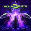 Sound Device - Night on Mushrooms - Single