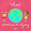 Ødyssey & Récréation - Atlas - Single