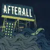 Afterall - What We Know Now