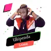 Samir - Ukipenda