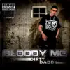 Bloody MC - Dirty Daddy