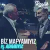 Replik Remix - Biz Mafyamıyız İş Adamıyız - Single