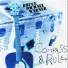 Bruce Michael Warner - Compass & Rule