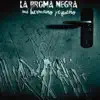 La Broma Negra - Mi Hermano Pequeño - Single