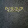 Panicker - Blasphony - EP