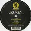 DJ Dex - Inhale / Exhale - EP