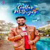 Sukhi Shergill - Gallan Mithiyan 2 - Single