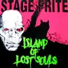 Stage Frite - Island of Lost Souls