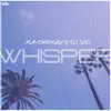 Xunderway & Dj Sad - Whisper - Single