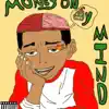 Cte tay - Money On My Mind - Single