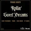 Frogie Beats, Louie Thesinger, Padre, Shaq Mack & GT Garza - Rollin' Sweet Dreams - Single