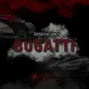 Hxsso - BUGATTI (feat. Gunzy) - Single