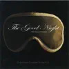 Soundtrack / Cast Collection - The Good Night