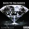 Skidda4L - Back to tha Basics (feat. iLoveBlizzy) - Single