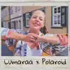 Lumaraa - Polaroid - Single