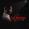 DJ Wonder - One Day - Single (feat. Fey) - Single