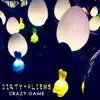 Dirty Aliens - Crazy Game - EP