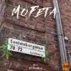 Mofeta - Luntmakargatan - Single