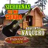 Los Paisanos Del Sur & Requinto Vaquero - Sierreñas De Mi Tierra