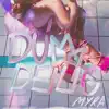 Myra - Dum & deilig - Single