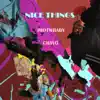 OTW BABY - Nice Things (feat. Chavo) - Single