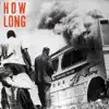 Nathaniel Labat - How Long - Single